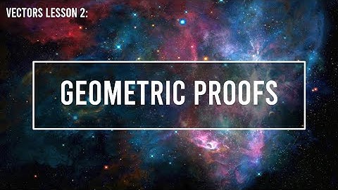 Geometric Proofs | HSC Extension 2 Mathematics