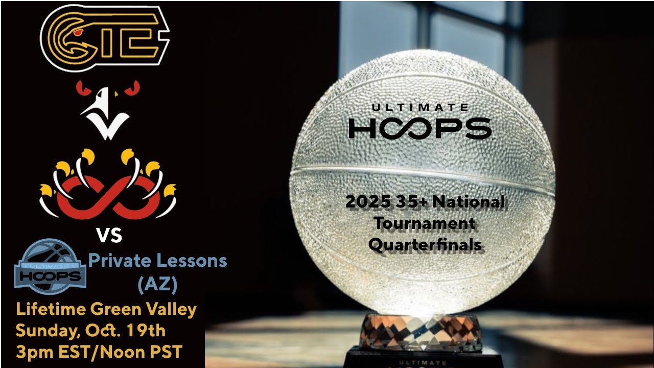 The 2025 Ultimate Hoops 35+ National Tournament Quarterfinal: CTE vs Private Lessons (AZ)