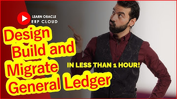 How to Setup, Migrate and Use Oracle Fusion ERP Cloud GL in less than 1 hour