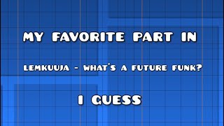 what's a future funk layout but it's my favorite part