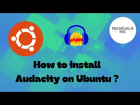 How to install Audacity on Ubuntu  20.04 and 21.04?