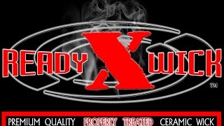 READYxWICK - How to tell if your wick is properly treated!