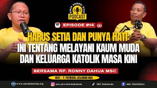 Download Lagu HARUS SETIA DAN PUNYA HATI: INI TENTANG MELAYANI KAUM MUDA DAN KELUARGA KATOLIK MASA KINI #Eps. 14 MP3