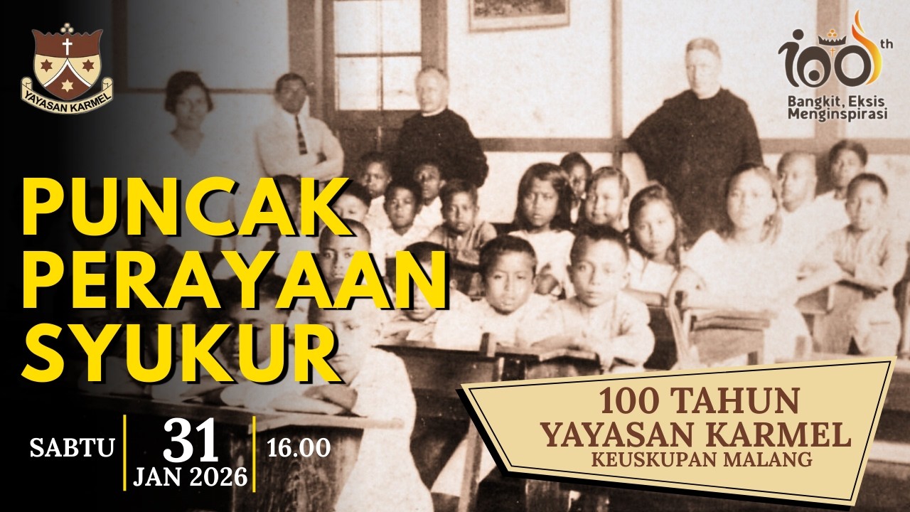 Puncak Perayaan Syukur 100 Tahun Yayasan Karmel - Keuskupan Malang