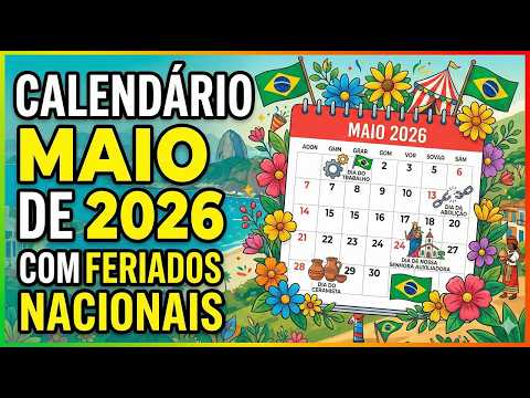 CALENDÁRIO MAIO DE 2026 COM FERIADOS NACIONAIS