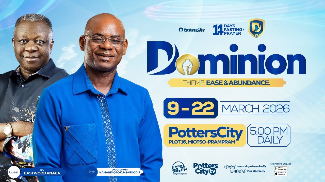 DAY 2, DOMINION 2026 WITH GOD'S SERVANT NANASEI OPOKU- SARKODIE, 10/03/2026