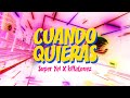 Super Yei - CUANDO QUIERAS ft Killatonez | EUPHORIA 2