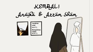 Andika & Azzam Sham — KEMBALI