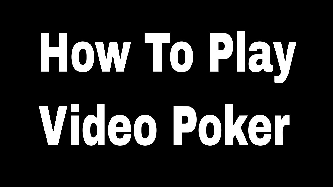 How to Play Video Poker -  Poker Tron TRX