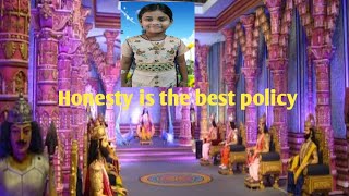 Honesty is the best policy ::::: ( English- story)