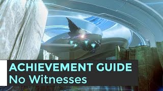 Halo 5 - No Witnesses Achievement Guide