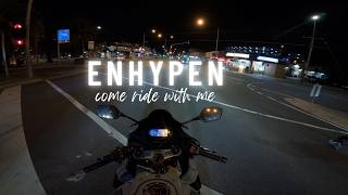 Enhypen Late Night Playlist Mix  Come Ride With Me