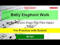 Baby Elephant Walk V2 : Henry Mancini : Bb Instruments Playalong for Practice with Soloist