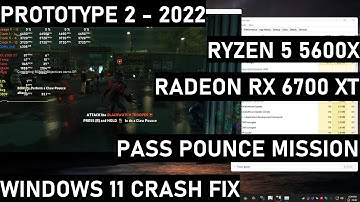 Prototype 2 Windows 11 2022 Crash Fix