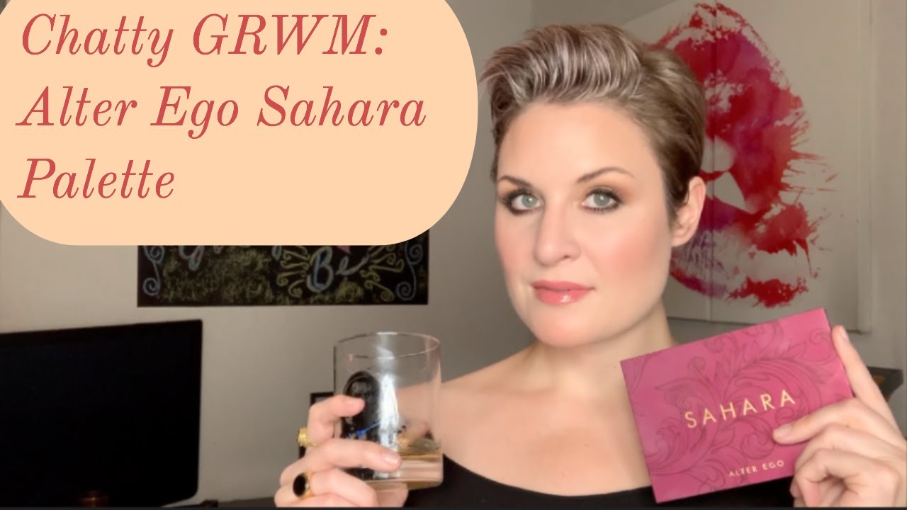 Chatty GRWM: Alter Ego Sahara Palette | HBO Faves. With Jameson Caskmates | Cate the Great Beauty