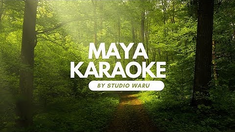 MAYA KARAOKE DANGDUT ORIGINAL AUDIO HD KEY WANITA