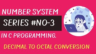Conversion of Decimal numbers into Octal using a C program.