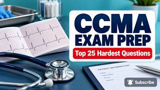 Full NHA CCMA Prep 2026: The 25 Hardest Questions (With Detailed Rationales) #ccma #medicalassistantexam Update