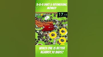 5-5-5 Dart Monkey & Boomerang Monkey vs. 10 BADS #btd6 #shorts