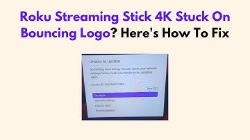 Roku Streaming Stick 4K Stuck On Bouncing Logo? Here