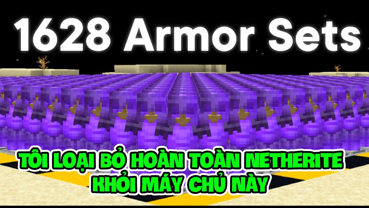 Tôi Loại Bỏ Hoàn Toàn Netherite Khỏi Máy Chủ Này