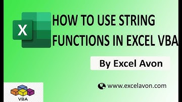 How to use String functions in Excel VBA - Excel AVON