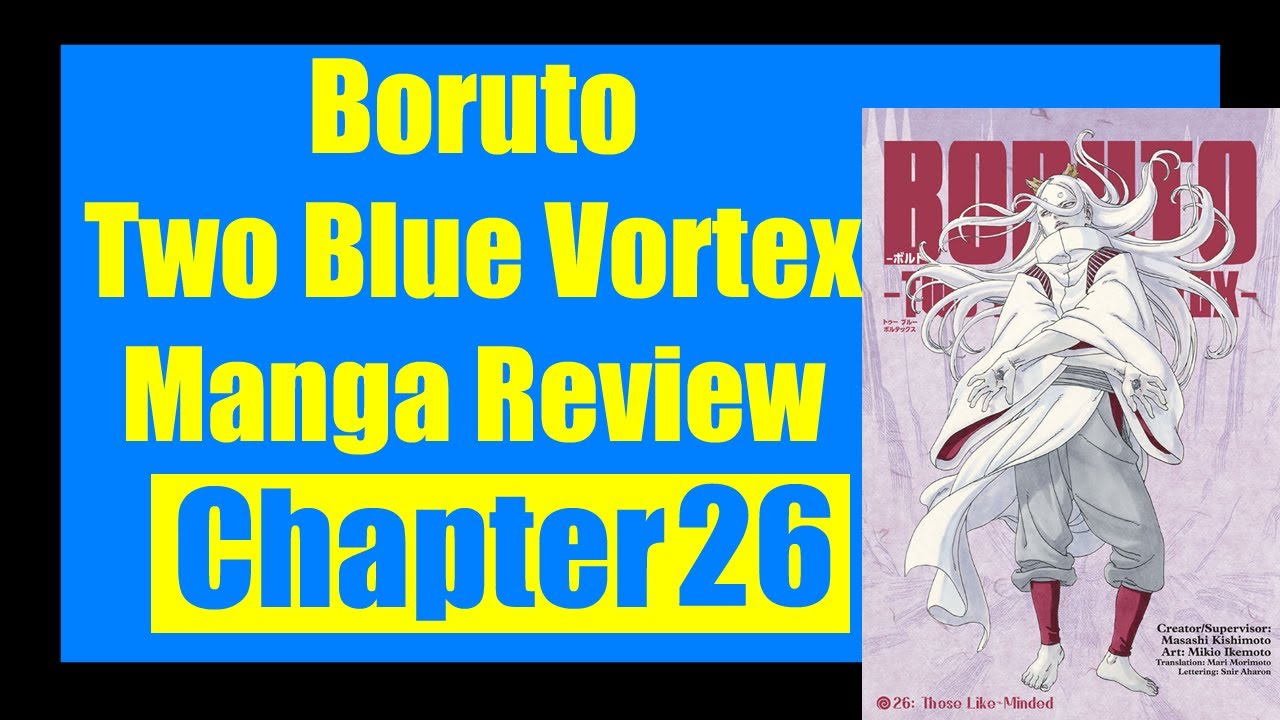 Boruto Two Blue Vortex Manga Review - Chapter 26 - YouTube