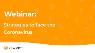 Webinar US: Strategies to face the Coronavirus | Virtuagym screenshot 1