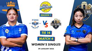 WPBL S1 |  Pune United Vs Dilli Dillwale | Women’s Singles