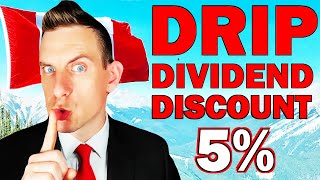 Canadian Dividend Stocks To Buy Now For DRIP Discount Up To 5%