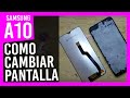 ✔️Como CAMBIAR PANTALLA SAMSUNG A10 / Modulo A10s