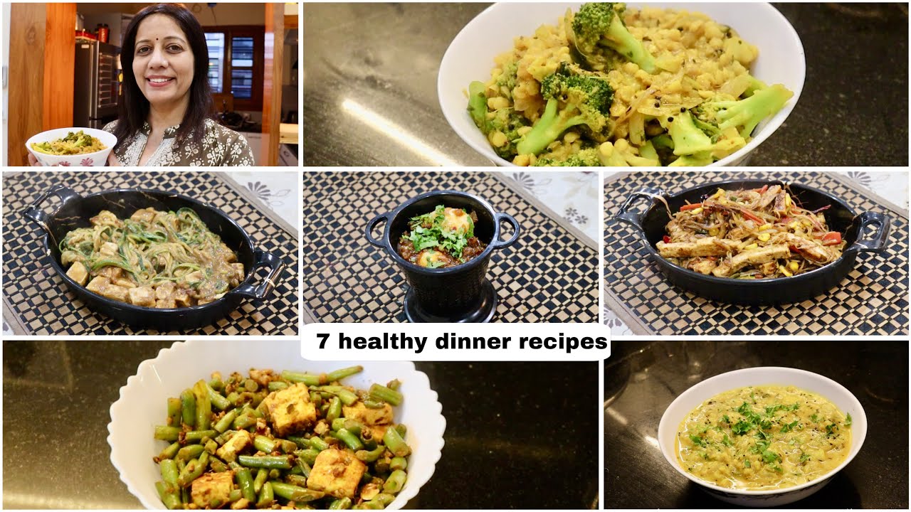7 low calorie dinner recipes| Full week light dinner recipes