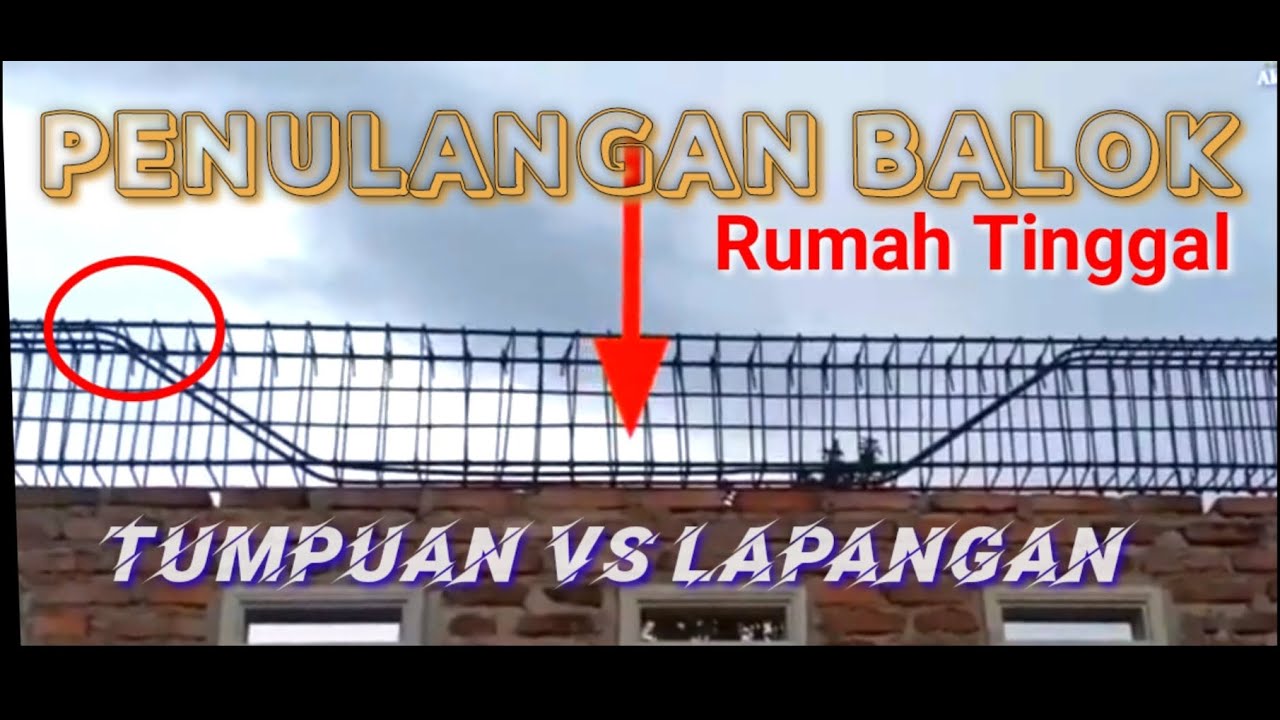 BEDA BALOK TUMPUAN VS LAPANGAN Pada Bangunan 2 Lantai (Manual) - YouTube