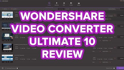 Wondershare Video Converter Ultimate 10 Review - Video Converter Software