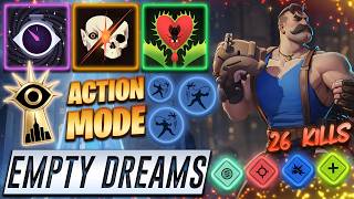 Empty Dreams Lash ACTION MODE 26 KILLS - Deadlock Pro Gameplay &amp; Guides [Watch &amp; Learn]
