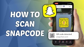 How to Scan Snapcode in Snapchat