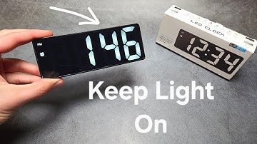 Keep Light On & Prevent from Going Dark - LED Clock With Alarm & Large Digital Display GH0712L LC001