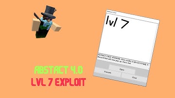 Roblox Exploit - Abstract Lvl7 Hack (Patched)
