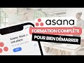 Bien dmarrer sur asana  1h formation complte pour dbutant