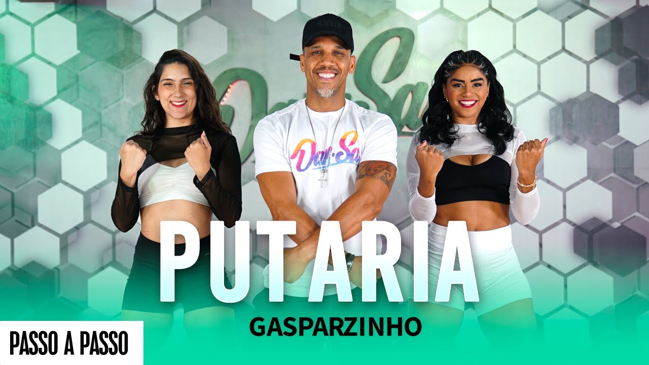 Vídeo Aula - Putaria - Gasparzinho - Dan-Sa / Daniel Saboya (Coreografia)
