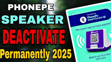 How To Deactivate Phonepe Smart Speaker | How To Deactivate Phonepe Sound Box HINDI