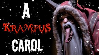 A Krampus Carol Creepypasta by Jake Wick