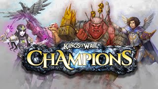 KIngs of War Champions - Meet the Champions - Mantic Games