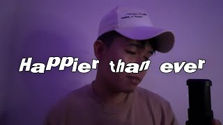 Billie Eillish  Happier Than Ever astn Version  Cover