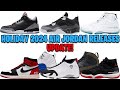 Air jordan holiday 2024 release dates updated new dates  scrapped air jordans