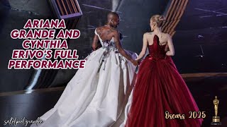Ariana Grande and Cynthia Erivo's FULL performance at the Oscars 2025 🏆