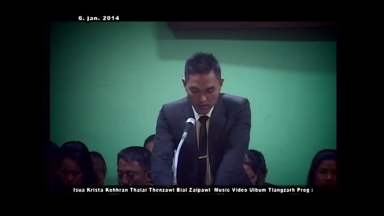 2014 Music Video Tlangzarhna Programme || Isua Krista Kohhran Thalai Thenzawl Bial Zaipawl
