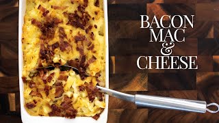 This EPIC Bacon Mac & Cheese is a MUST TRY Recipe