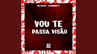 Vou Te Passa a Visão