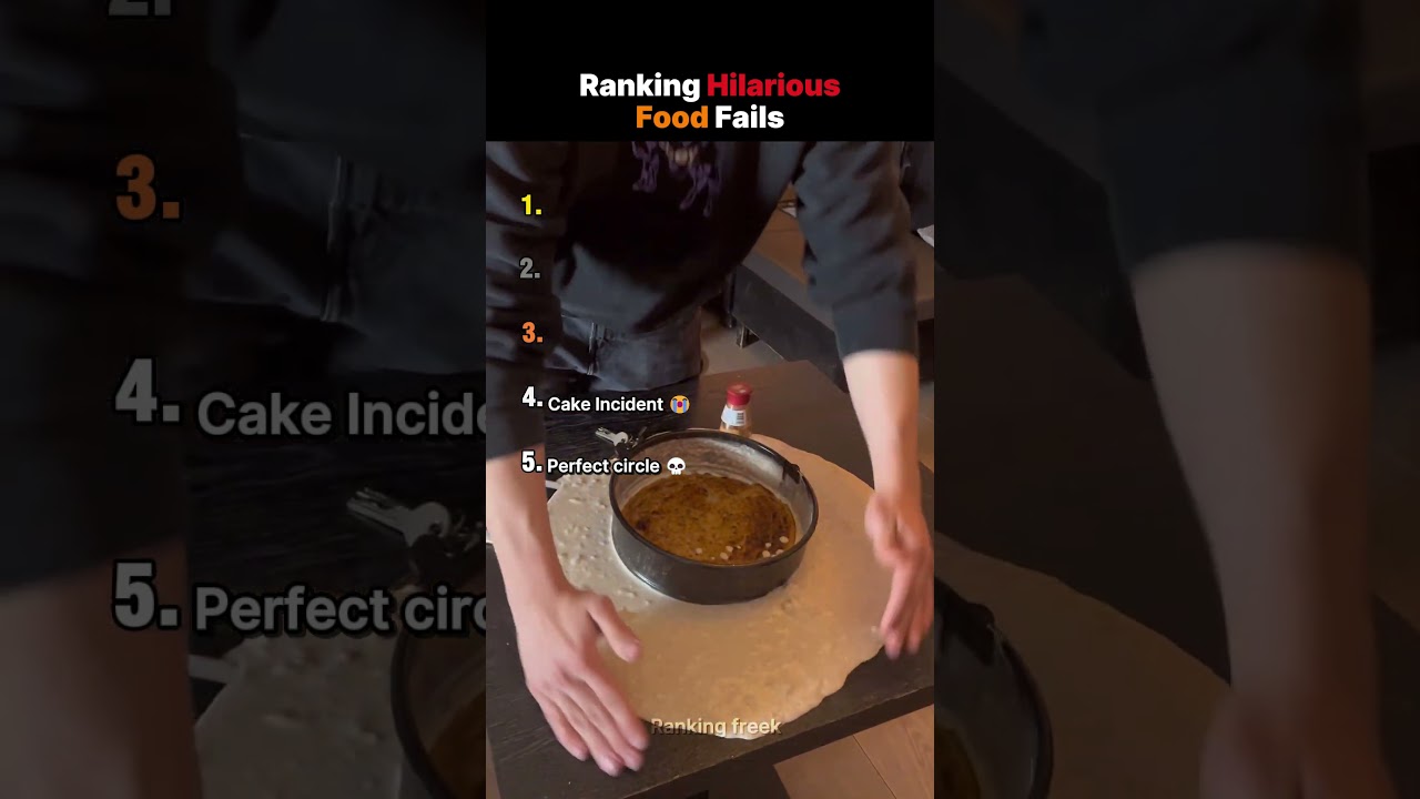 Ranking Hilarious Food Fails